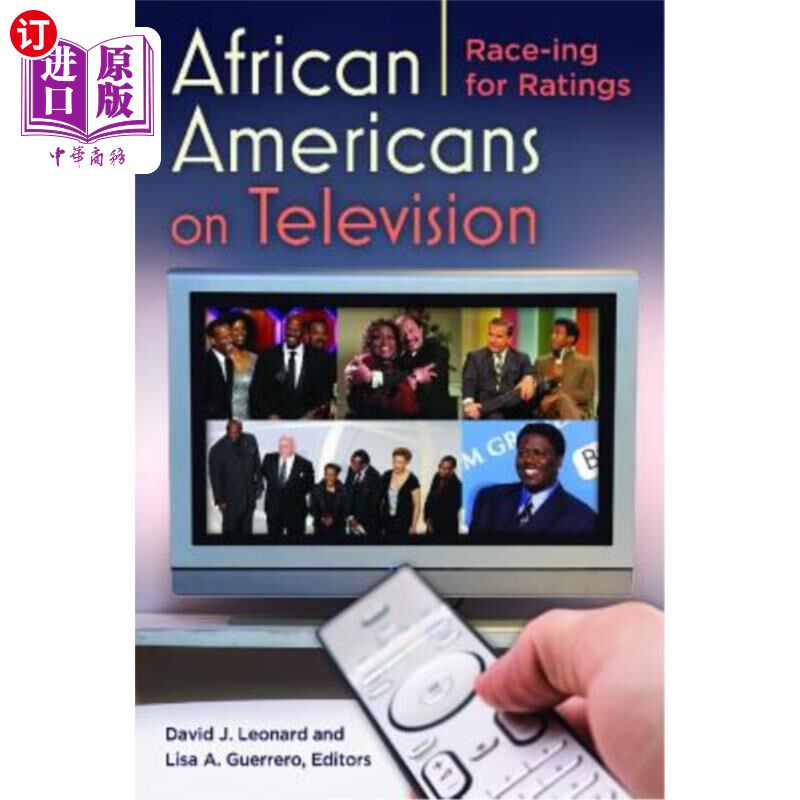 海外直订African Americans on Television: Race-ing for Ratings 非裔美国人在电视上:为收视率而竞争
