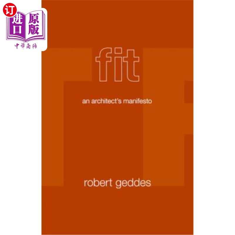 海外直订Fit: An Architect's Manifesto 适合:建筑师的宣言