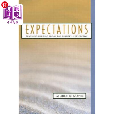 海外直订Expectations: Teaching Writing from the Reader's Perspective 期望：从读者的角度进行写作教学