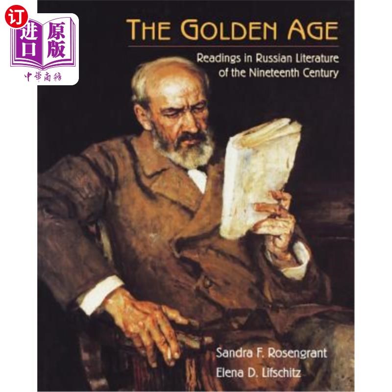 海外直订the golden age: readings in russian literature of the