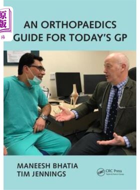 海外直订医药图书An Orthopaedics Guide for Today's GP 今天的全科医生骨科指南