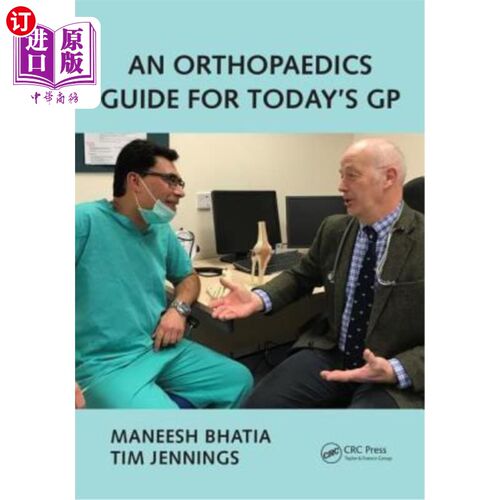 海外直订医药图书An Orthopaedics Guide for Today's GP 今天的全科医生骨科指南