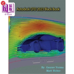 海外直订Autodesk CFD 2023 Black Book Autodesk CFD 2023黑书