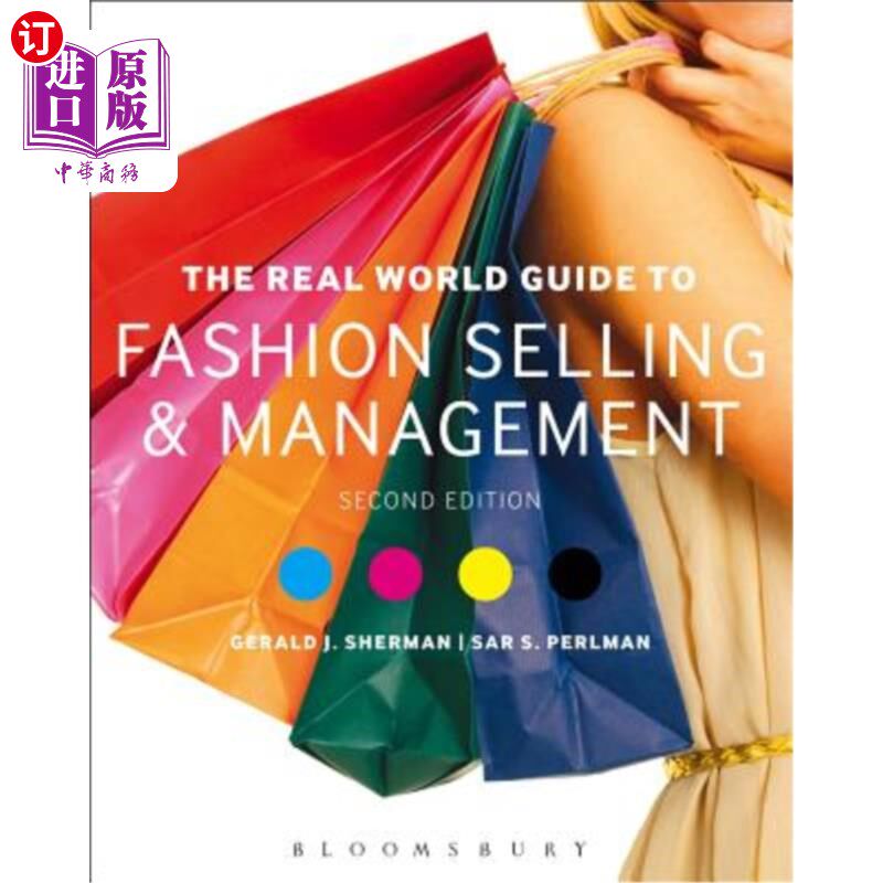 海外直订The Real World Guide to Fashion Selling and Management 时尚销售和管理的真实世界指南