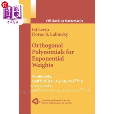 海外直订Orthogonal Polynomials for Exponential Weights 指数权重的正交多项式