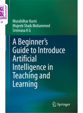 海外直订A Beginner's Guide to Introduce Artificial Intelligence in Teaching and Learning 在教学和学习中引入人工智能