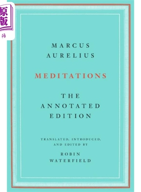 预售 沉思录注释版 英文原版 Meditations The Annotated Edition Marcus Aurelius Robin Waterfield【中商原版】