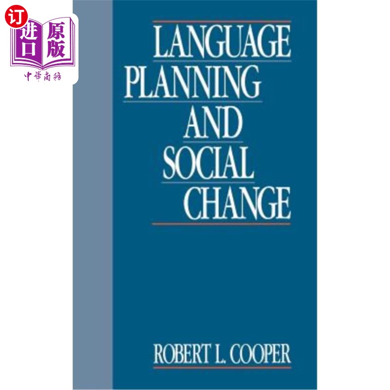 海外直订Language Planning and Social Change 语言规划与社会变迁