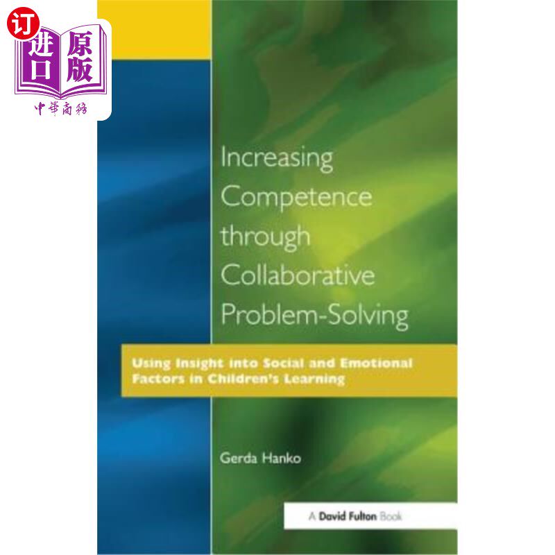 海外直订Increasing Competence Through Collaborative Problem-Solving 通过协作解决问题提高能力