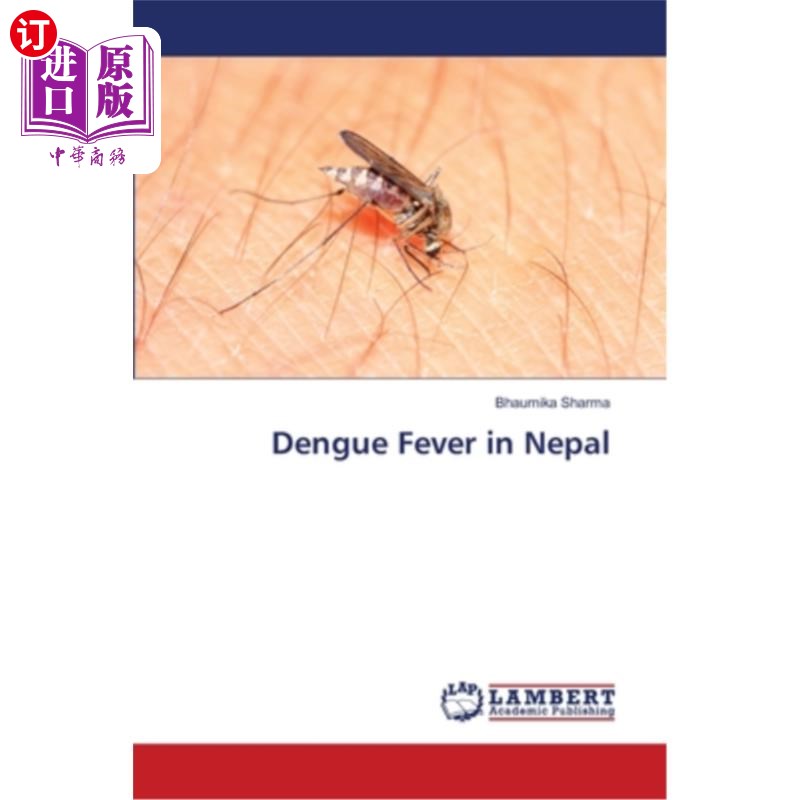 海外直订医药图书Dengue Fever in Nepal 尼泊尔的登革热