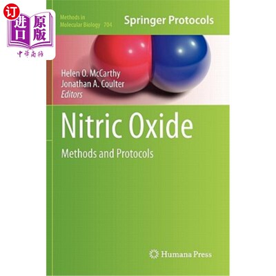 海外直订Nitric Oxide: Methods and Protocols 一氧化氮：方法和方案