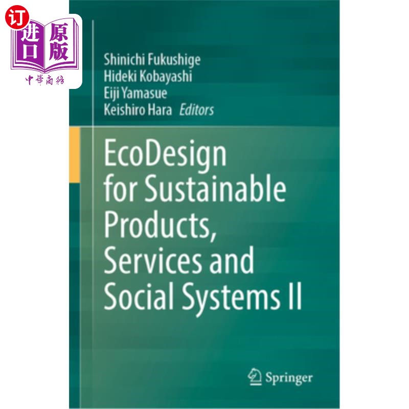 海外直订EcoDesign for Sustainable Products, Services and Social Systems II EcoDesign for Sustainabl