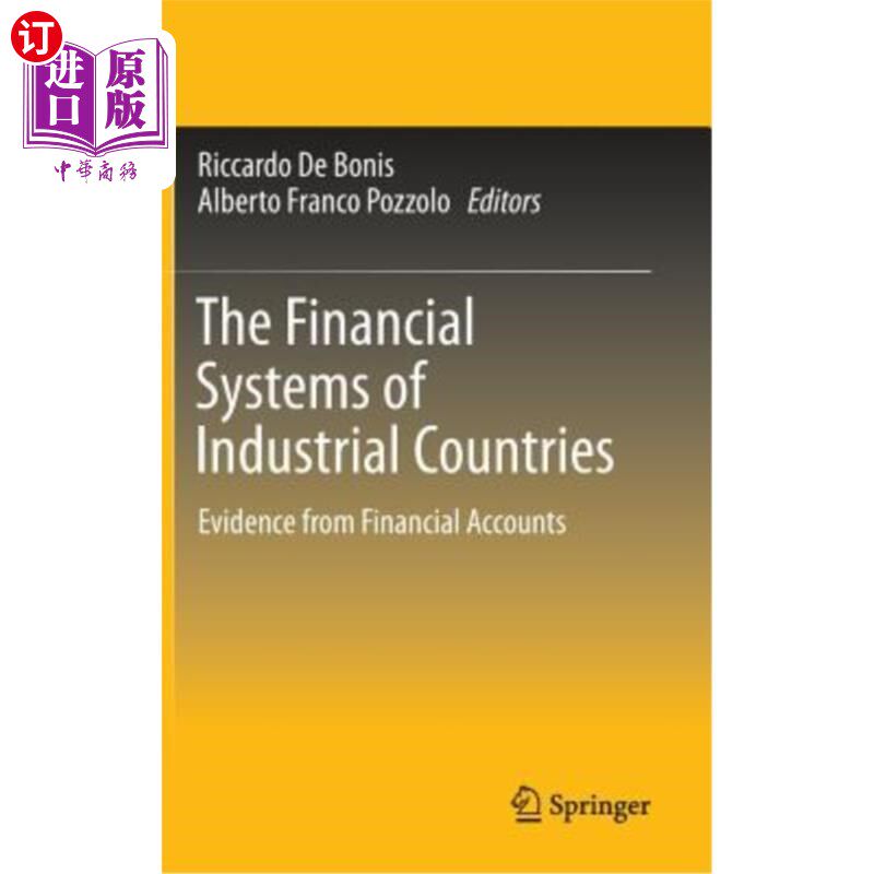 海外直订The Financial Systems of Industrial Countries: Evidence from Financial Accounts 工业国家的金融体系:来自金融账户
