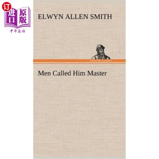 Master Him 人们称他为大师 Called 海外直订Men