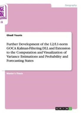 海外直订Further Development of the L2/L1-norm GOCA Kalman-Filtering DLL and Extension to L2/L1范数GOC