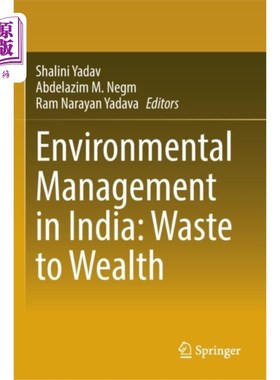 海外直订Environmental Management in India: Waste to Weal... 印度的环境管理:从废物到财富
