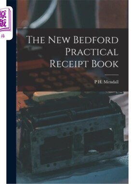 海外直订The New Bedford Practical Receipt Book 新贝德福德实用收据簿