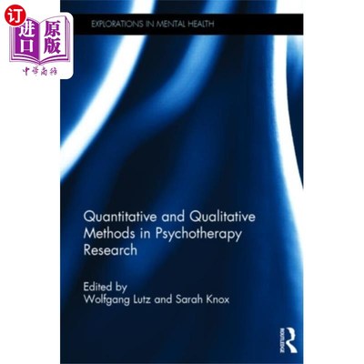 海外直订Quantitative and Qualitative Methods in Psychoth... 心理治疗研究中的定量与定性方法