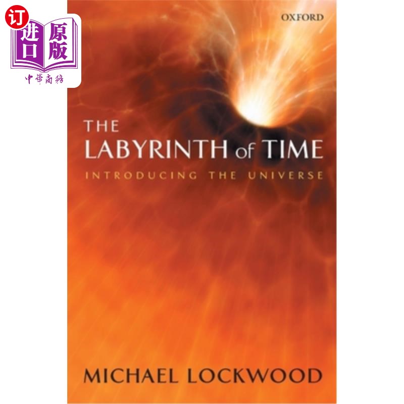 海外直订The Labyrinth of Time: Introducing the Universe 时间迷宫：介绍宇宙
