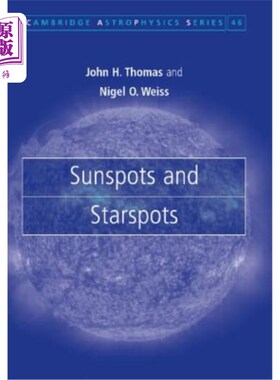 海外直订Sunspots and Starspots 太阳黑子和星点