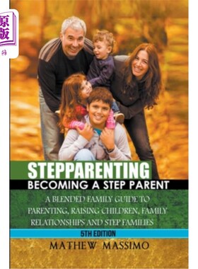 海外直订Stepparenting: Becoming A Stepparent 继父母:成为继父母