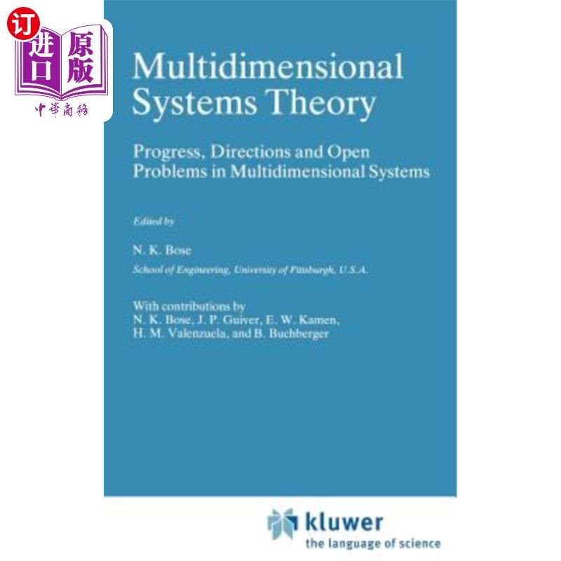 海外直订Multidimensional Systems Theory: Progress, Directions and Open Problems in Multi 多维系统理论:多维系统研究