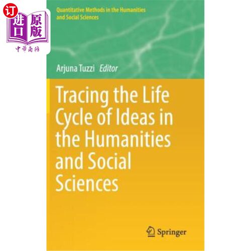 海外直订Tracing the Life Cycle of Ideas in the Humanities and Social Sciences 追溯人文社会科学中思想的生命周期