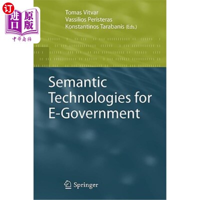 海外直订Semantic Technologies for E-Government 面向电子政务的语义技术