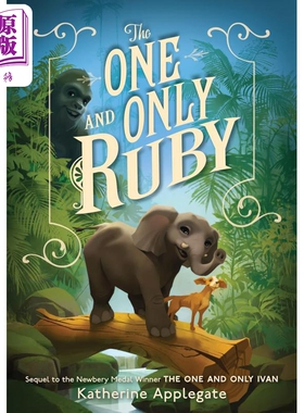 The One and Only Ruby 唯一的鲁比 英文原版 进口图书 儿童插画故事图画书 文学小说 中小学生英语课外阅读【中商原版】