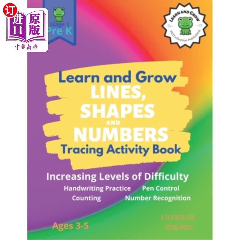海外直订Learn and Grow Tracing Lines, Shapes and Numbers: Preschool Textbook for Young M 学习和成长描画线，形状和数