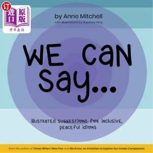 我们可以说…… 图解建 Illustrated Inclusive Peaceful for Say... Suggestions 对包容和平习语 海外直订We Idioms Can