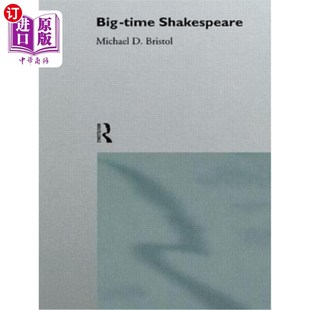 海外直订Big-Time Shakespeare 一流的莎士比亚