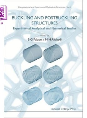 海外直订Buckling And Postbuckling Structures: Experiment... 屈曲和后屈曲结构:实验、分析和数值研究