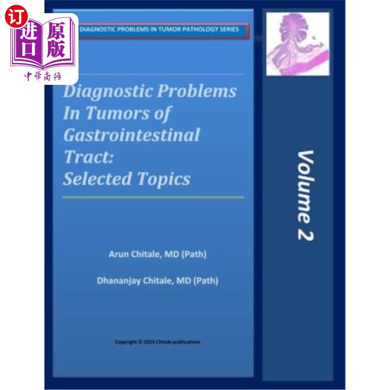 海外直订医药图书Diagnostic Problems in Tumors of Gastrointestinal Tract: Selected Topics 胃肠道肿瘤的诊断问题:选题