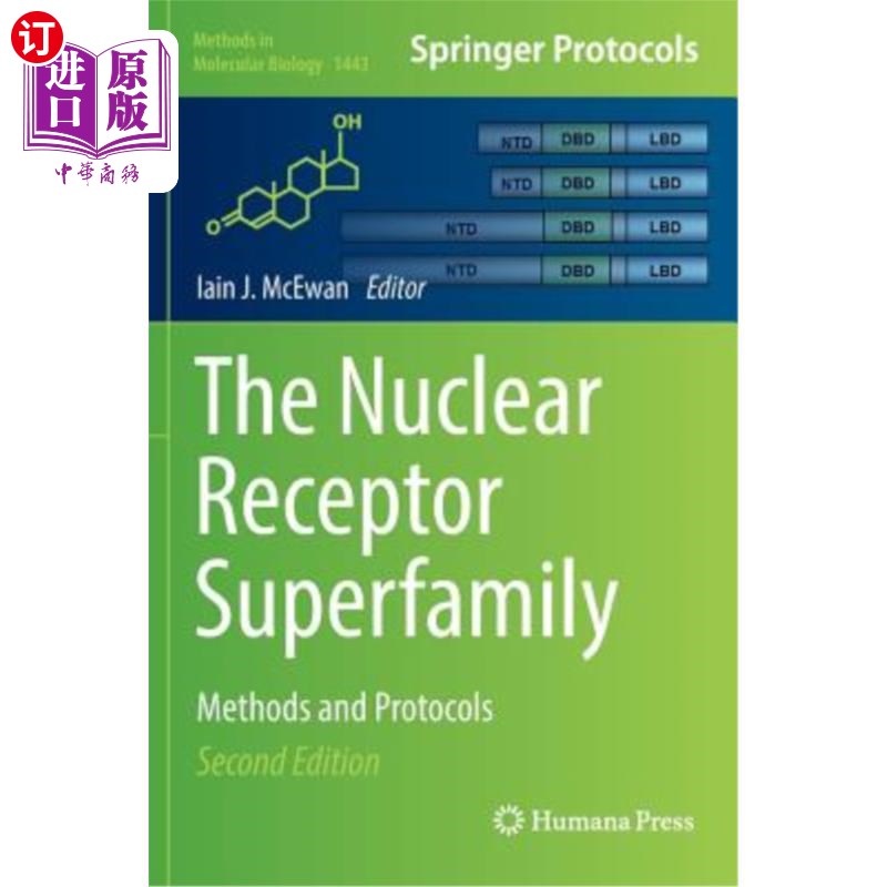 海外直订The Nuclear Receptor Superfamily: Methods and Protocols 核受体超家族：方法和方案