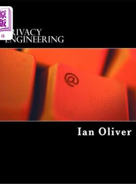 海外直订Privacy Engineering: A Dataflow and Ontological Approach 隐私工程:数据流和本体方法