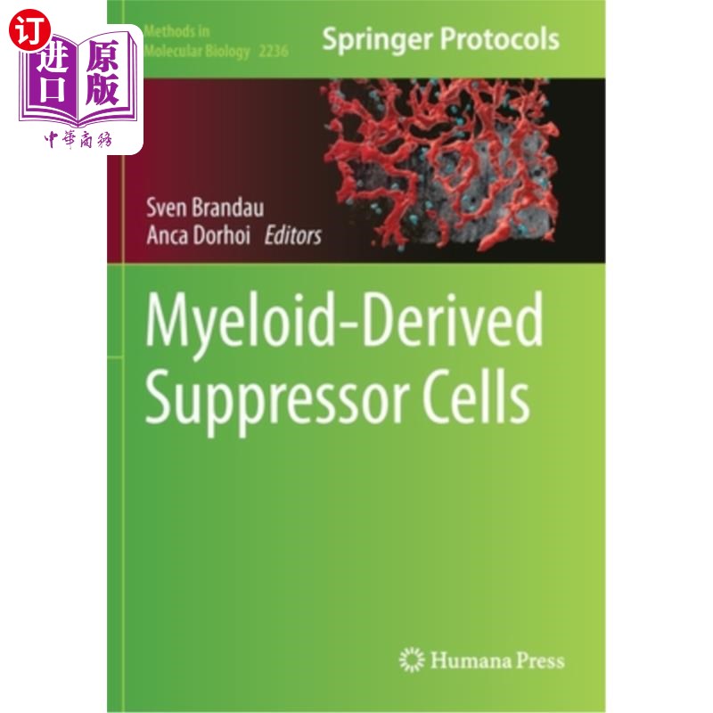海外直订Myeloid-Derived Suppressor Cells 髓源性抑制细胞
