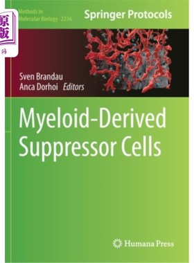海外直订Myeloid-Derived Suppressor Cells 髓源性抑制细胞