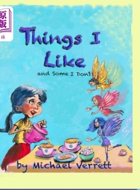海外直订Things I Like: and some things not! 我喜欢的东西：有些东西不喜欢！