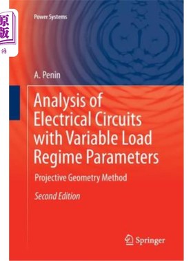 海外直订Analysis of Electrical Circuits with Variable Load Regime Parameters: Projective 负载参数变的电路分析:射影