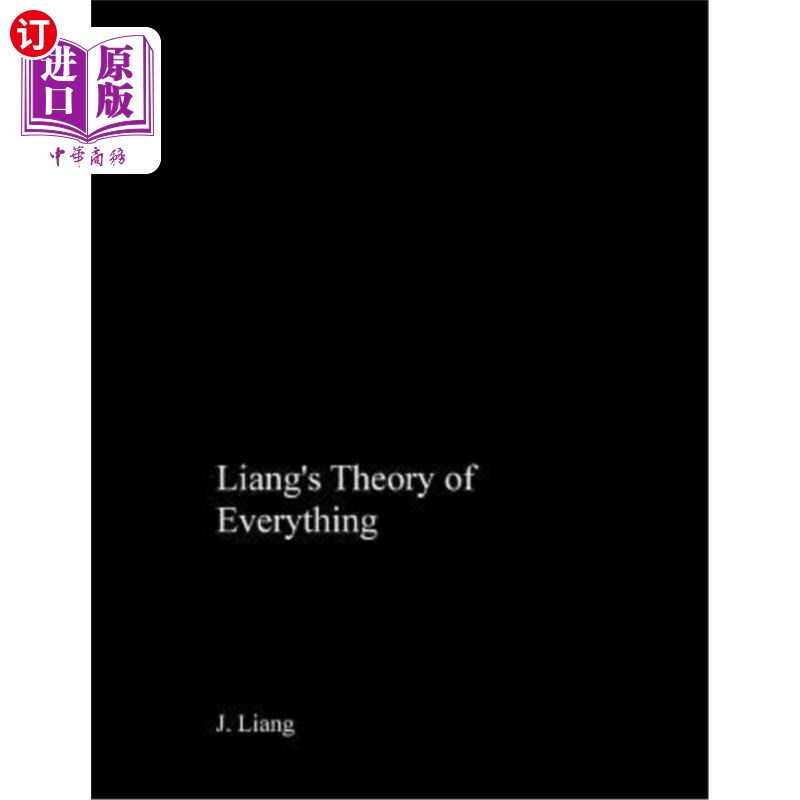 海外直订Liang's Theory of Everything 梁氏万物论