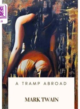 海外直订A Tramp Abroad 浪迹海外