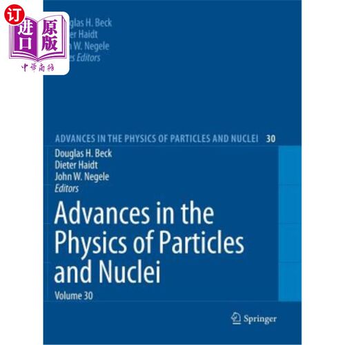 海外直订Advances in the Physics of Particles and Nuclei, Volume 30 粒子与核物理学进展，第30卷