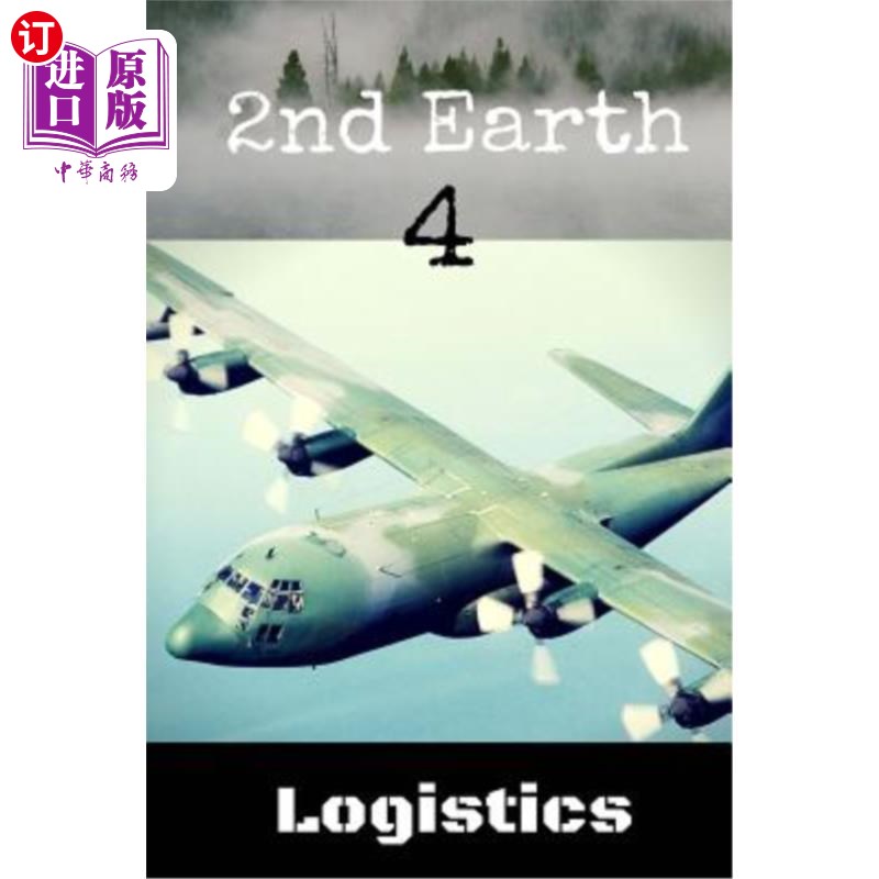 海外直订2nd Earth 4: Logistics 第二地球4:物流