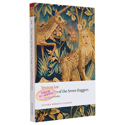 七匕首的圣女 和其他故事 牛津世界经典系列 The Virgin of the Seven Daggers 英文原版 Vernon Lee【中商原版】
