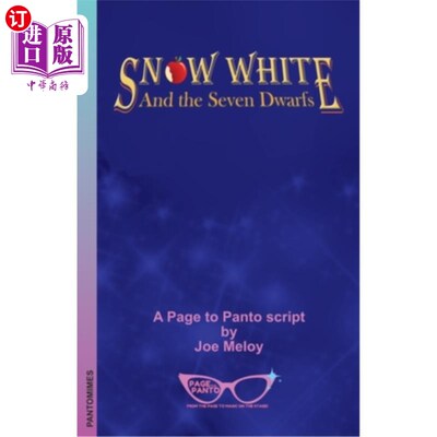 海外直订Snow White and the Seven Dwarfs: A Page to Panto Script 《白雪公主和七个小矮人:一页哑剧剧本