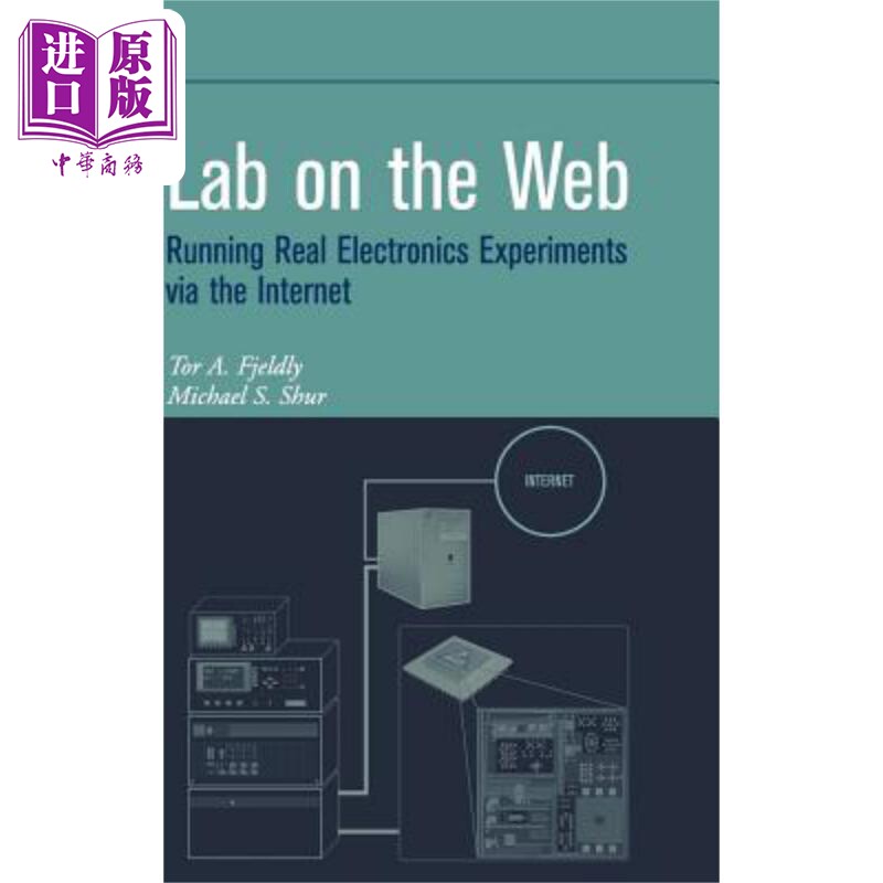 现货 国际互连网测量实验室 （电子与通信工程类） Lab on the Web 英文原版 Tor Fjeldly 中商原版