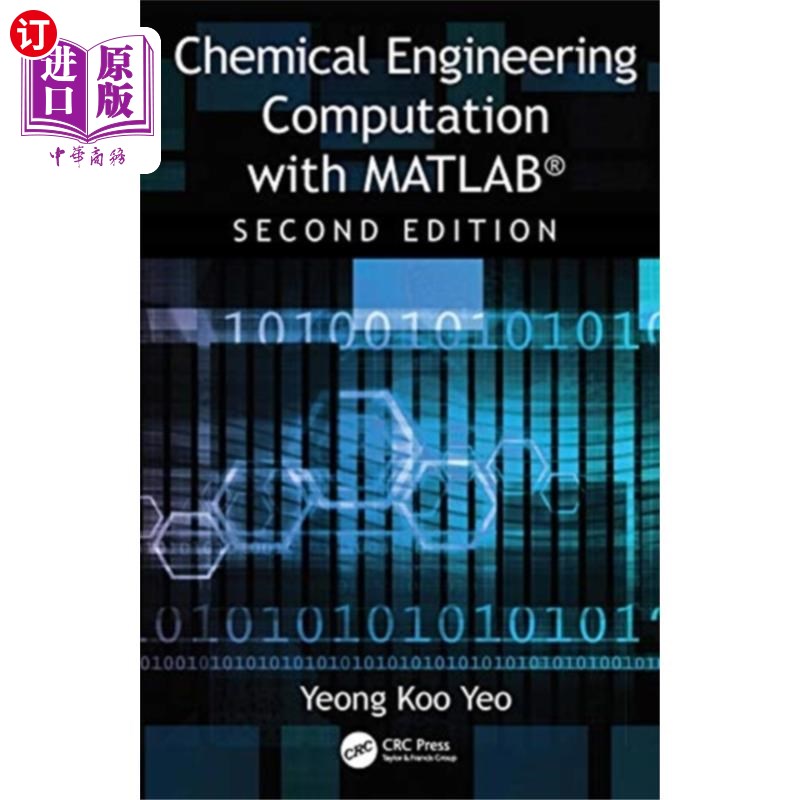 海外直订Chemical Engineering Computation with MATLAB (R) 化学工程计算MATLAB (R)
