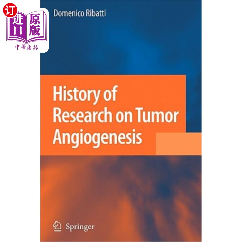 海外直订医药图书History of Research on Tumor Angiogenesis 肿瘤血管生成研究历史