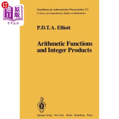 海外直订Arithmetic Functions and Integer Products 算术函数与整数乘积